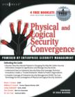 Image for Physical and logical security convergence: powered by enterprise security management
