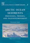 Image for Arctic ocean sediments: processes, proxies, and paleoenvironment