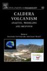 Image for Caldera volcanism: analysis, modelling and response : v. 10