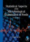 Image for Statistical aspects of the microbiological examination of foods