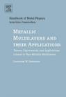 Image for Metallic Multilayers and their Applications: Theory, Experiments, and Applications related to Thin Metallic Multilayers