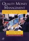 Image for Quality money management: process engineering and best practices for systematic trading and investment