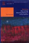 Image for Reviving the living: meaning making in living systems