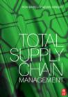 Image for Total supply chain management