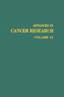 Image for ADVANCES IN CANCER RESEARCH, VOLUME 23 : v. 23.