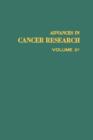 Image for Advances in cancer research. : Vol.27