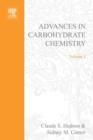 Image for ADVANCES IN CARBOHYDRATE CHEMISTRY VOL 5