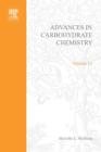 Image for ADVANCES IN CARBOHYDRATE CHEMISTRY VOL12 : v. 12.