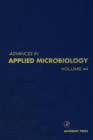 Image for Advances in applied microbiology. : Vol. 44