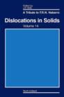 Image for Dislocations in solids. Volume 14, A tribute to F.R.N. Nabarro