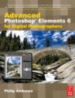 Image for Advanced Photoshop Elements 6 for Digital Photographers