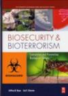 Image for Biosecurity and bioterrorism: containing and preventing biological threats