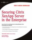 Image for Securing Citrix XenApp Server in the enterprise