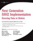 Image for Next generation SSH2 implementation: securing data in motion