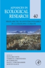 Image for High-Arctic ecosystem dynamics in a changing climate: ten years of monitoring and research at Zackenberg Research Station, Northeast Greenland : v. 40