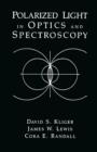 Image for Polarized light in optics and spectroscopy