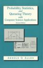 Image for Probability, statistics, and queueing theory: with computer science applications
