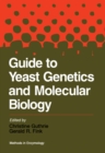 Image for Guide to Yeast Genetics and Molecular Biology: Volume 194: Guide to Yeast Genetics and Molecular Biology