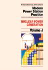 Image for Modern power station practice.: (Nuclear power generation.)