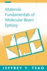 Image for Materials fundamentals of molecular beam epitaxy