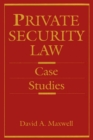 Image for Private security law: case studies