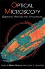 Image for Optical microscopy: emerging methods and applications