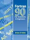 Image for Fortran 90 for scientists and engineers