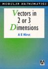 Image for Vectors in 2 or 3 dimensions