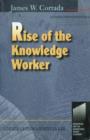 Image for Rise of the knowledge worker