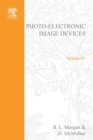 Image for Photo-electronic image devices: proceedings of the seventh symposium, held at the Blackett Laboratory, Imperial College, London, September 4-8, 1978 : v. 52