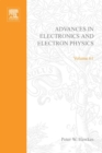 Image for Advances in Electronics and Electron Physics. : Volume 61