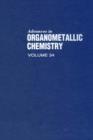 Image for Advances in Organometallic Chemistry.: Elsevier Science Inc [distributor],. : v. 34.
