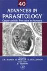 Image for Advances in parasitology.: (Opportunistic protozoa in humans) : Vol. 40,