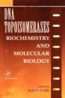 Image for DNA Topoisomearases: Biochemistry and Molecular Biology : 29A