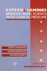 Image for Catecholamines: bridging basic science with clinical medicine
