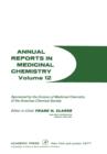 Image for ANNUAL REPORTS IN MED CHEMISTRY V12 PPR