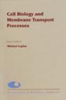 Image for Cell biology and membrane transport processes
