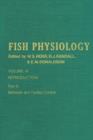 Image for Fish Physiology.: (Reproduction.) : Vol 9,