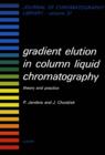 Image for Gradient elution in column liquid chromatography: theory and practice