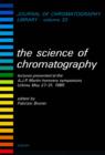 Image for Science of Chromatography: Elsevier Science Inc [distributor],.