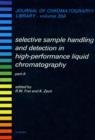 Image for Selective Sample Handling and Detection in High-performance Liquid Chromatography. : Pt.A