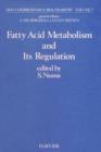 Image for Fatty acid metabolism and its regulation