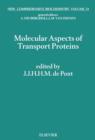 Image for Molecular aspects of transport proteins