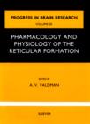 Image for Pharmacology and physiology of thereticular Formation