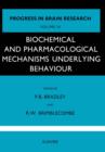 Image for Biochemical and pharmacological mechanisms underlying behaviour : vol.36