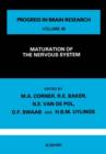 Image for Maturation of the nervous system: proceedings of the 10th International Summer School of Brain Research, organized by the Netherlands Central Institute for Brain Research, Amsterdam, and held at the Royal Netherlands Academy of Arts and Sciences, Amsterdam, The Netherlands on July 1 : vol.48