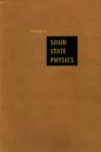 Image for Solid State Physics: Elsevier Science Inc [distributor],. : v. 9.
