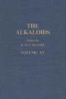 Image for The Alkaloids, Chemistry and Physiology. : Vol.15