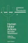 Image for Human motor actions: Bernstein reassessed