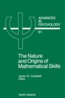 Image for The Nature and origins of mathematical skills
